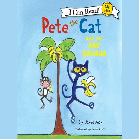 Pete the Cat and the Bad Banana