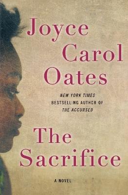 The Sacrifice - Joyce Carol Oates - cover