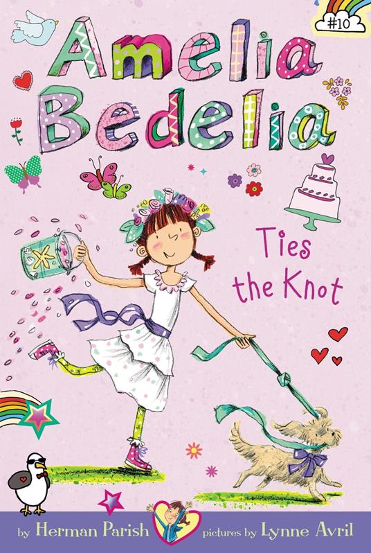 Amelia Bedelia Chapter Book #10: Amelia Bedelia Ties the Knot - Parish Herman,Lynne Avril - ebook