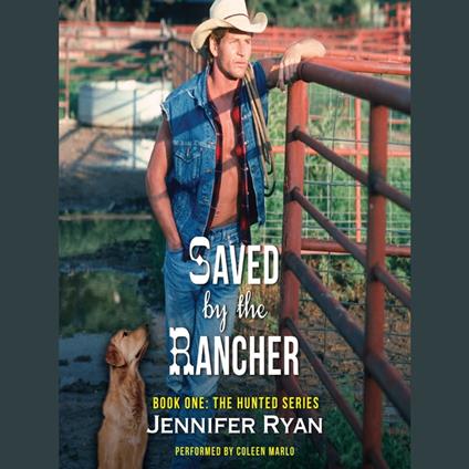 Saved by the Rancher