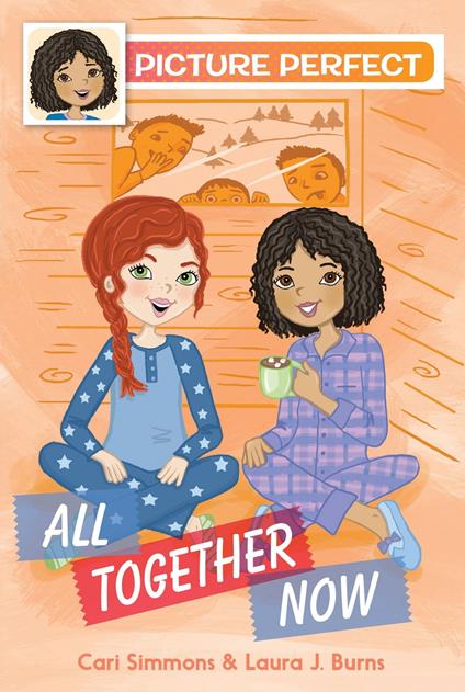 Picture Perfect #5: All Together Now - Laura J. Burns,Cari Simmons,Cathi Mingus - ebook