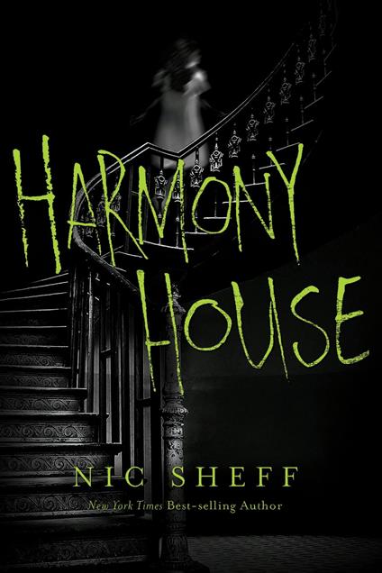 Harmony House - Nic Sheff - ebook