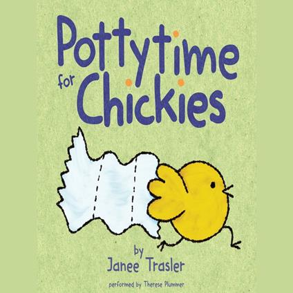 Pottytime for Chickies