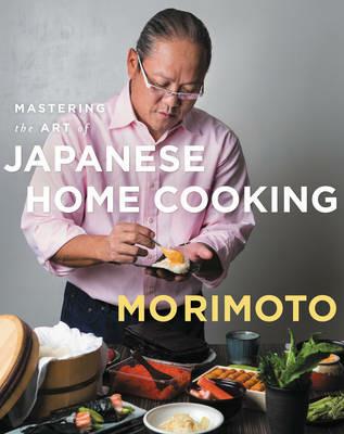 Mastering the Art of Japanese Home Cooking - Masaharu Morimoto - cover