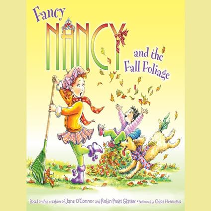 Fancy Nancy and the Fall Foliage