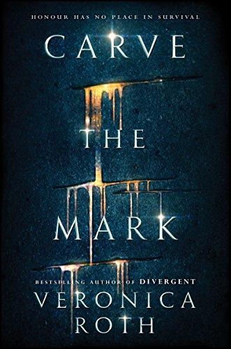 Carve the Mark - Veronica Roth - cover