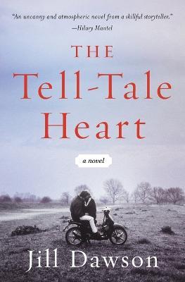 The Tell-Tale Heart - Jill Dawson - cover