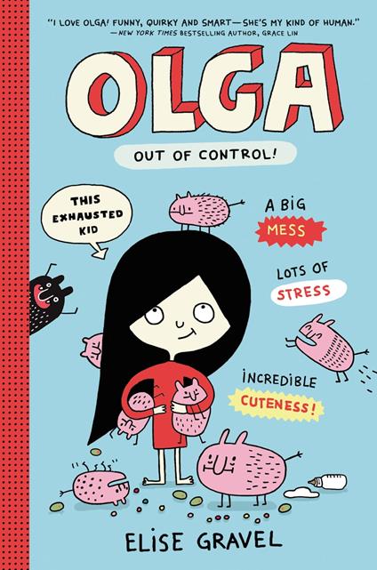 Olga: Out of Control! - Elise Gravel - ebook