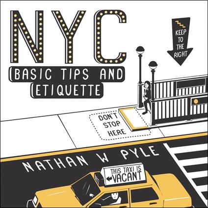 NYC Basic Tips and Etiquette