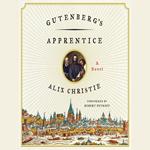 Gutenberg's Apprentice