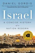 Israel: A Concise History of a Nation Reborn