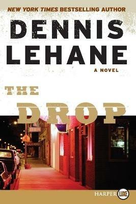 The Drop - Dennis Lehane - cover