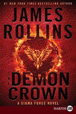 The Demon Crown [Large Print] - James Rollins - cover