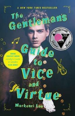 The Gentleman's Guide to Vice and Virtue - Mackenzi Lee - cover