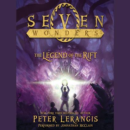 Seven Wonders Book 5: The Legend of the Rift