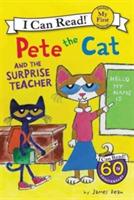 Pete the Cat and the Surprise Teacher - James Dean,Kimberly Dean - cover