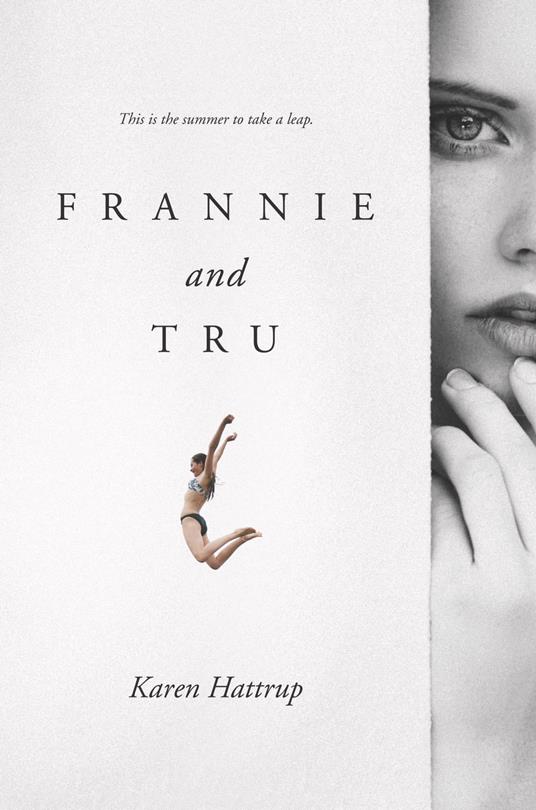 Frannie and Tru - Karen Hattrup - ebook