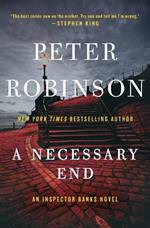 A Necessary End: An Inspector Banks Novel