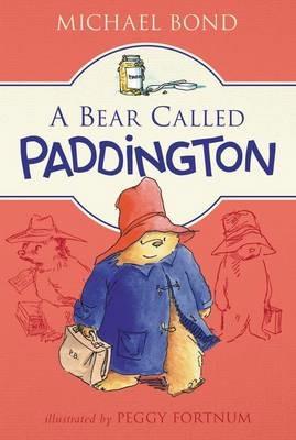 A Bear Called Paddington - Michael Bond - cover