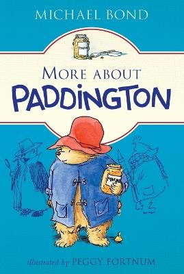 More about Paddington - Michael Bond - cover