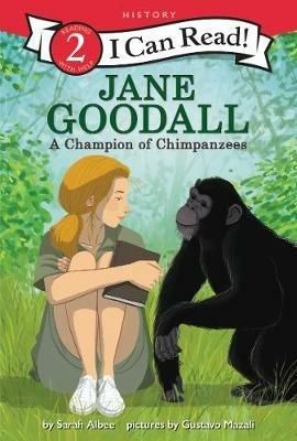 Jane Goodall: A Champion of Chimpanzees - Sarah Albee - cover