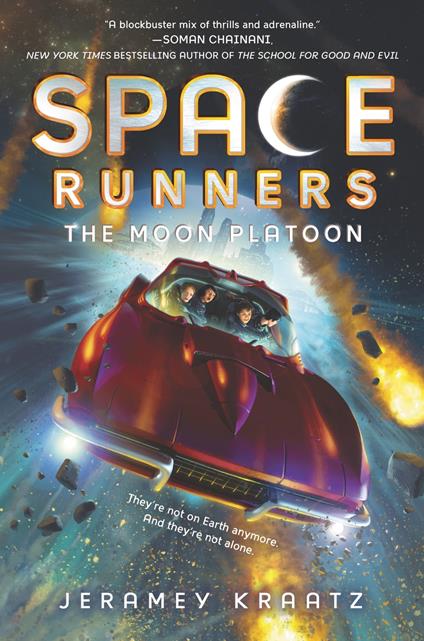 Space Runners #1: The Moon Platoon - Jeramey Kraatz - ebook