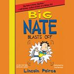 Big Nate Blasts Off