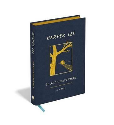 Go Set a Watchman - Harper Lee - cover