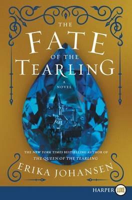 The Fate of the Tearling - Erika Johansen - cover