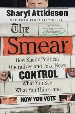 The Smear - Sharyl Attkisson - cover