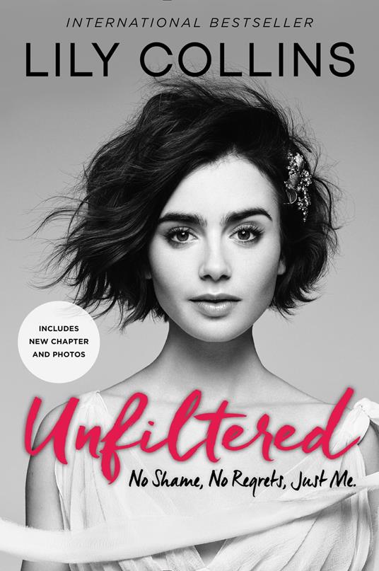 Unfiltered - Lily Collins - ebook