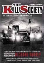 The Kill Society