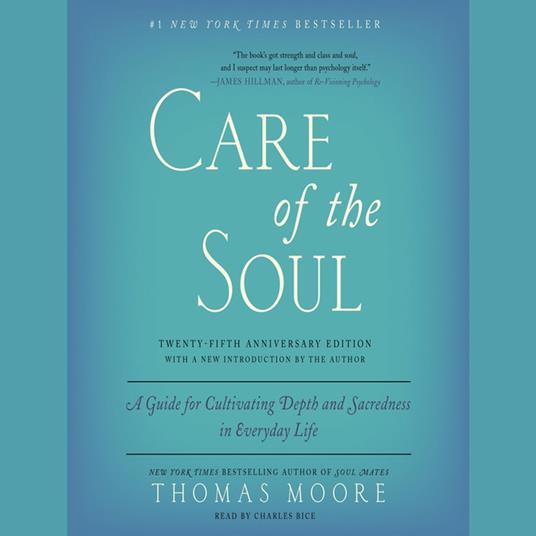 Care of the Soul, Twenty-fifth Anniversary Ed