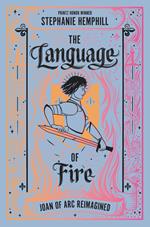 The Language of Fire