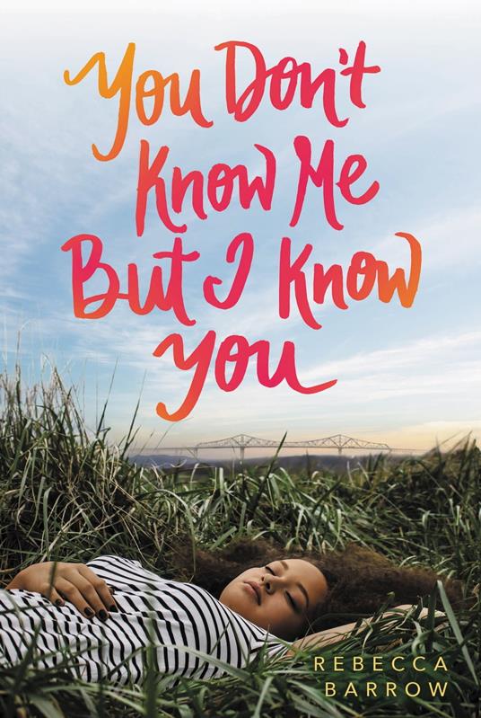 You Don't Know Me but I Know You - Rebecca Barrow - ebook