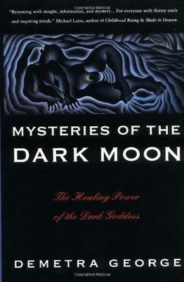 Mysteries of the Dark Moon - Demetra George - cover