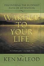 Wake Up to Your Life