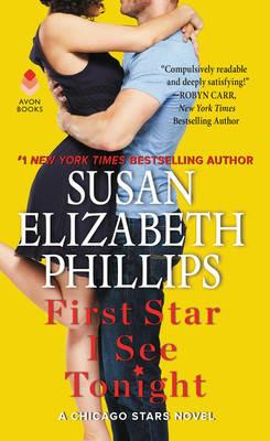 First Star I See Tonight: A Chicago Stars Novel - Susan Elizabeth Phillips - cover