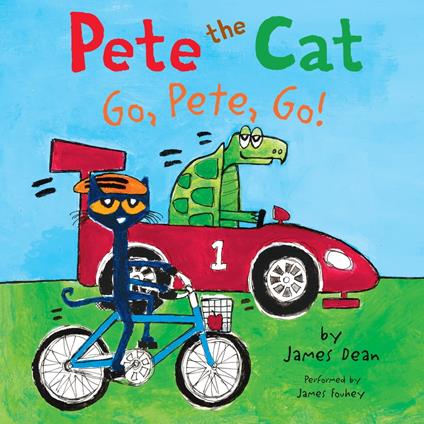 Pete the Cat: Go, Pete, Go!