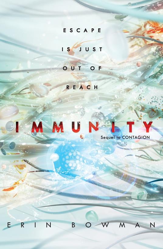 Immunity - Erin Bowman - ebook