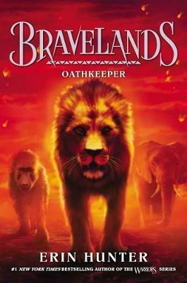 Bravelands #6: Oathkeeper - Erin Hunter - cover