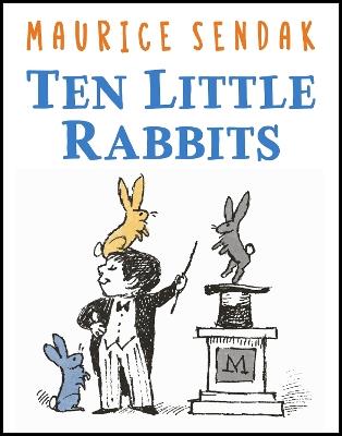 Ten Little Rabbits - Maurice Sendak - cover
