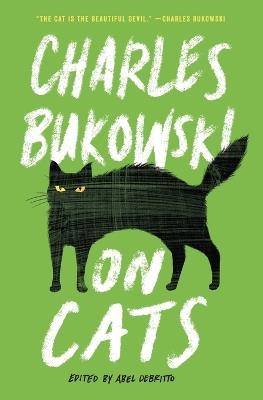 On Cats - Charles Bukowski - cover