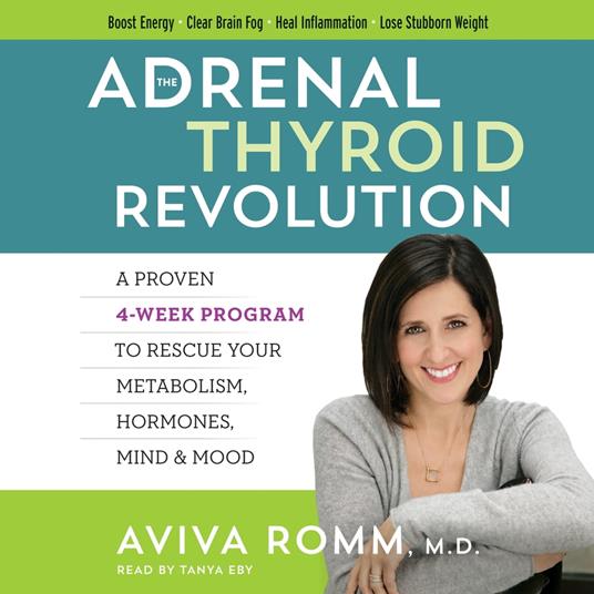 The Adrenal Thyroid Revolution