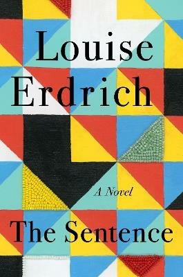 The Sentence - Louise Erdrich - cover