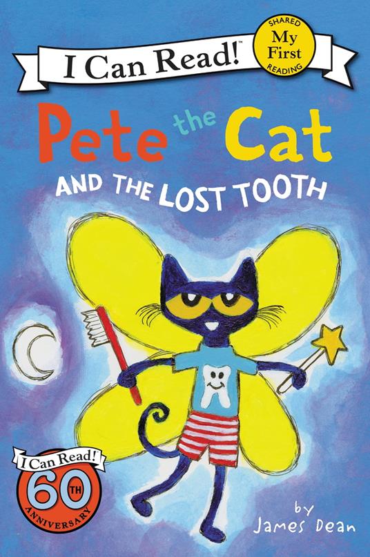 Pete the Cat and the Lost Tooth - James Dean,Kimberly Dean - ebook