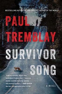 Survivor Song - Paul Tremblay - cover