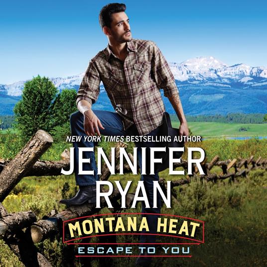 Montana Heat: Escape to You