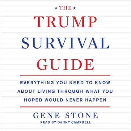 The Trump Survival Guide