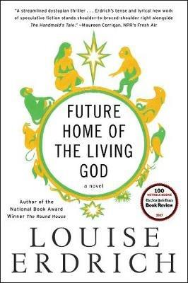 Future Home of the Living God - Louise Erdrich - cover